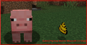 [Fabric] Pig Poop Mod for Minecraft 1.17