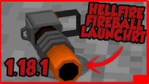 download Hellfire Fireball Launcher Mod Minecraft 1.18.1